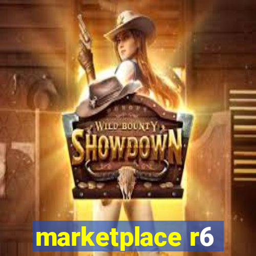 marketplace r6